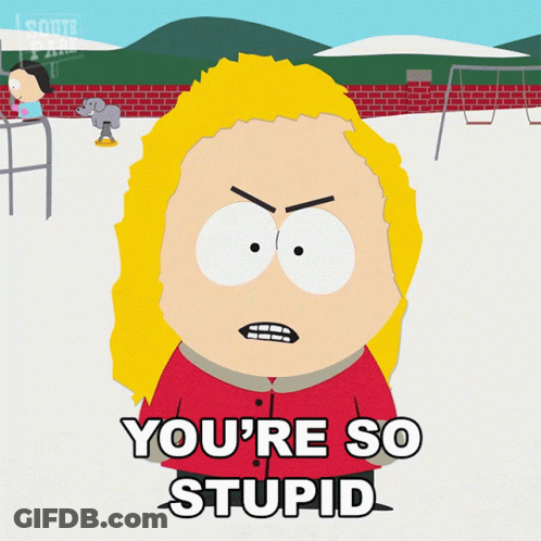 Cartoon Character Saying You're So Stupid GIF