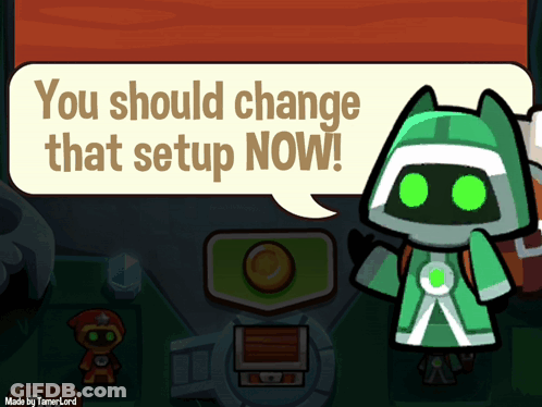 Cartoon Character Saying You Should Change That Setup Now GIF