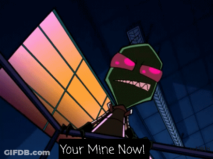 Cartoon Character Saying Your Mine Now GIF