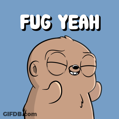 Cartoon Character Says Fug Yeah GIF