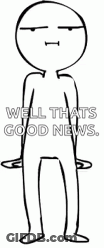 Cartoon Character Says Good News Everyone Fixed Babies Toes GIF