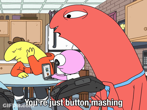 Cartoon Character Says He's Just Button Mashing GIF