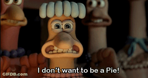 Cartoon Character Says I Don't Want To Be A Pie GIF
