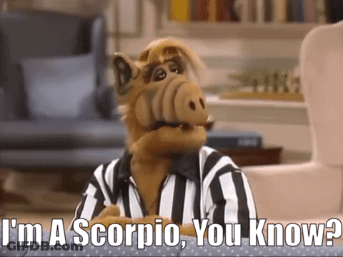 Cartoon Character Says I'm A Scorpio You Know GIF