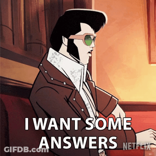 Cartoon Character Says I Want Some Answers GIF