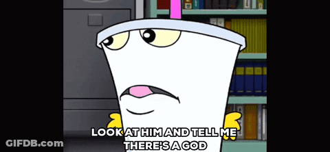 Cartoon Character Says Look At Him And Tell Me There's God GIF