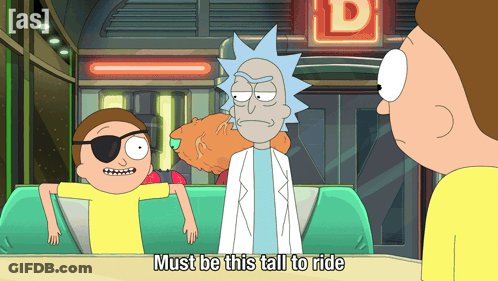 Cartoon Character Says Must Be This Tall To Ride In Front Of Rick And Morty GIF
