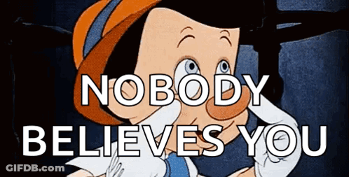 Cartoon Character Says Nobody Believes You Holding Gun GIF