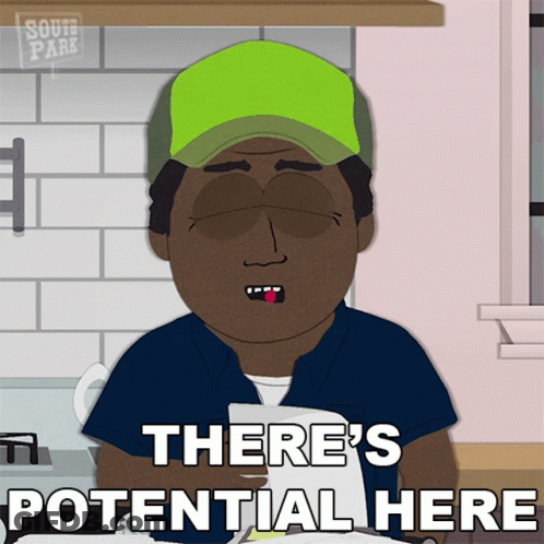 Cartoon Character Says There's Potential Here GIF