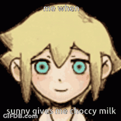 Cartoon Character Smiling Saying Me When Sunny Gives Choccy Milk GIF