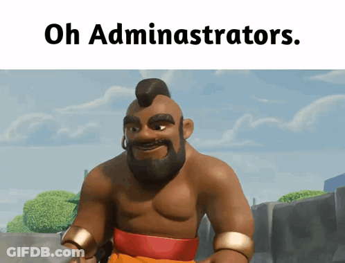 Cartoon Character With Beard And Mohawk Saying Oh Administrators GIF