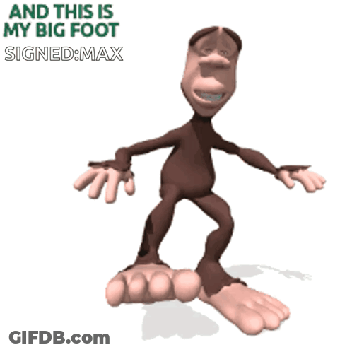Cartoon Character With Big Foot Signed Max GIF