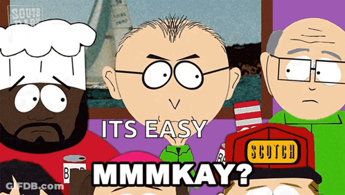 Cartoon Character With Glasses And Scotch Hat Says Easy Mmmmkay GIF