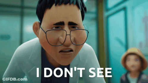 Cartoon Character With Glasses Says I Don T See GIF