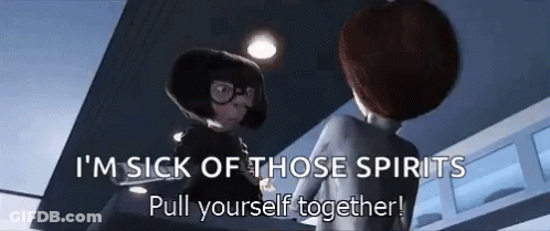 Cartoon Characters Saying I'm Sick Of Those Spirits GIF