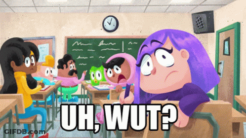 Cartoon Classroom Saying Uh Wut GIF