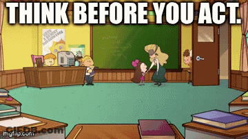 Cartoon Classroom Think Before You Act GIF