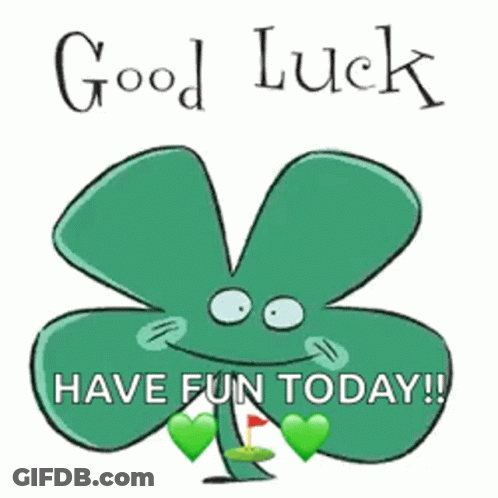 Cartoon Clover With Hearts And Golf Ball Says Good Luck Have Fun Today GIF