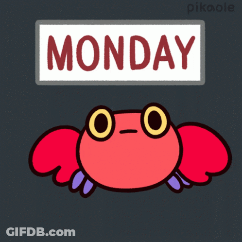 Cartoon Crab Holding Monday Sign GIF