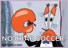 Cartoon Crab Saying No Crab Soccer GIF