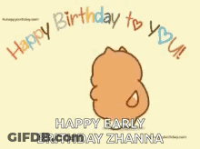 Cartoon Dog Happy Birthday To You Happy Early Birthday Zhanna GIF
