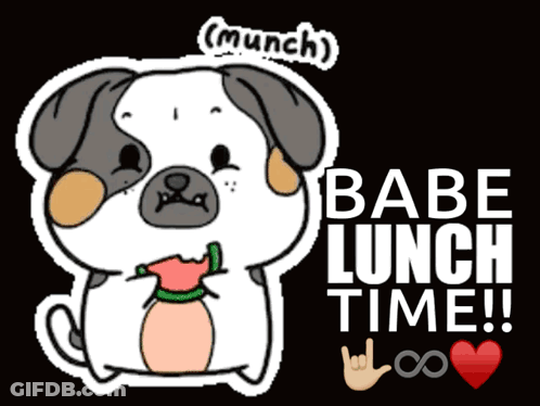 Cartoon Dog Saying Babe Lunch Time GIF
