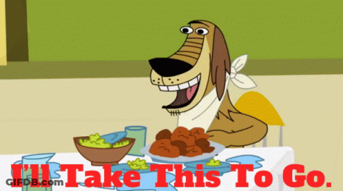 Cartoon Dog Saying I'll Take This To Go GIF