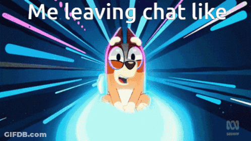 Cartoon Dog Saying Me Leaving Chat Like GIF