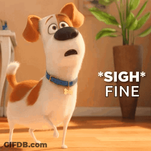 Cartoon Dog With Blue Collar Sighs Fine GIF