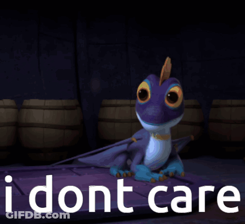 Cartoon Dragon Says I Dont Care GIF