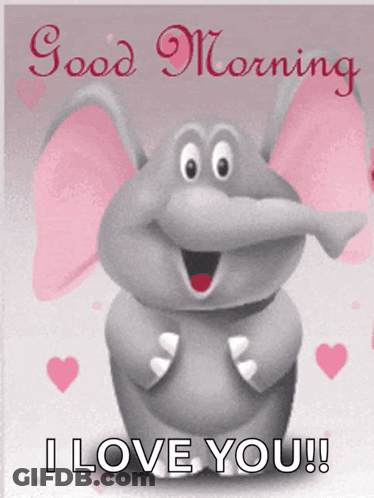Cartoon Elephant Saying Good Morning I Love You GIF