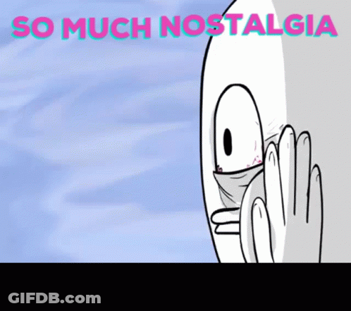 Cartoon Face Saying So Much Nostalgia GIF