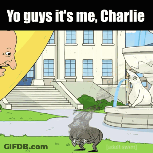 Cartoon Fountain With Yo Guys It's Me Charlie GIF