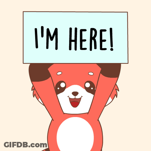 Cartoon Fox Holding I M Here Sign GIF