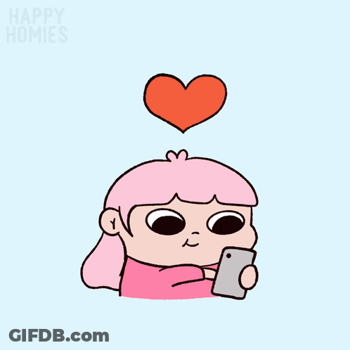 Cartoon Girl Holding Cell Phone With Heart Saying Happy Homies GIF