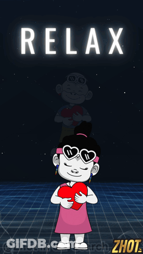 Cartoon Girl Holding Red Heart Saying Relax GIF