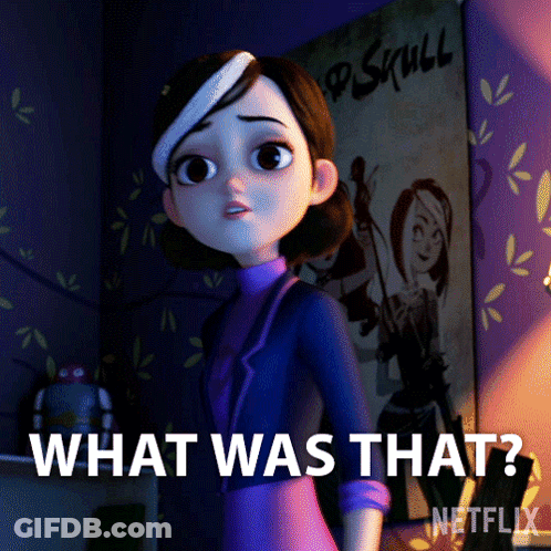 Cartoon Girl In Front Of Poster Saying What Was That GIF