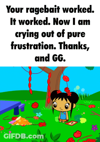 Cartoon Girl In Park Your Ragebait Worked It Worked GIF