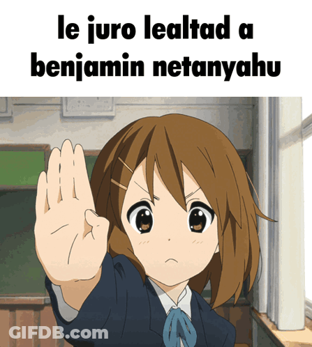Cartoon Girl Making Stop Sign With Le Juro Lealtad A Benjamin Netanyahu GIF