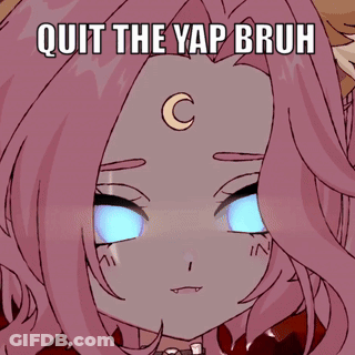 Cartoon Girl Quit The Yap Bruh GIF