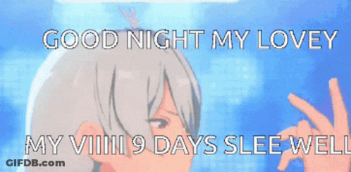 Cartoon Girl Saying Good Night My Lovey My Viii 9 Days Slee Well GIF