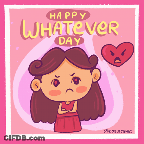 Cartoon Girl Saying Happy Whatever Day GIF