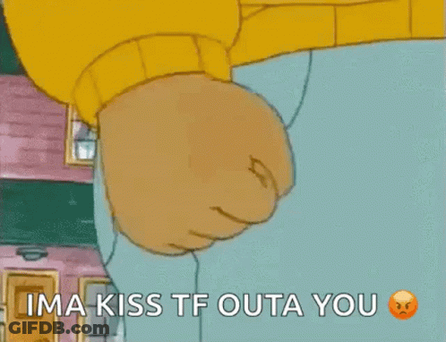 Cartoon Giving Fist Bump Ima Kiss TF Outa You GIF
