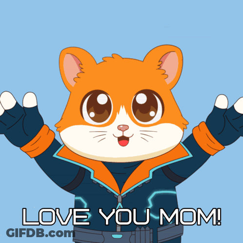 Cartoon Hamster Says Love You Mom GIF