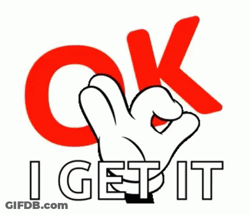 Cartoon Hand OK And I Get It GIF