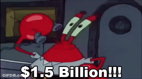Cartoon Holding Dollar Sign Saying $1.5 Billion GIF