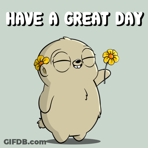 Cartoon Holding Flower Saying Have A Great Day GIF