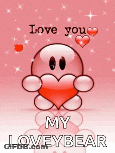Cartoon Holding Heart Saying Love You My Loveybear GIF