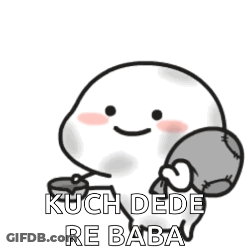 Cartoon Holding Spoon And Bag Saying Kuch Dede Re Baba GIF
