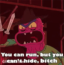 Cartoon Holding Sword Says You Can Run But You Can't Hide Bitch GIF